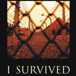 I Survived Auschwitz